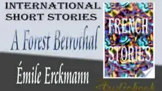 A Forest Betrothal by Erckmann Chatrian audiobook