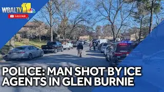 Police: Man shot by ICE agents in Glen Burnie
