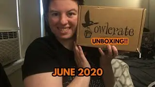 JUNE 2020 OWLCRATE UNBOXING | All the World's A Stage