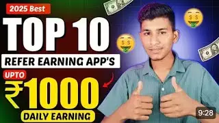 2025 Best Top 10 Refer Earning Application !  Refer And Earn app | Desi earning 