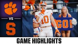 Clemson vs. Syracuse Game Highlights | 2023 ACC Football