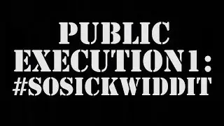 Carnage The Executioner - PUBLIC EXECUTION 1: #sosickwiddit