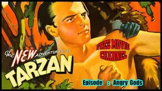 The New Adventures of Tarzan 8 -  Angry Gods   (B&W)   Cliff-Hanger Serials