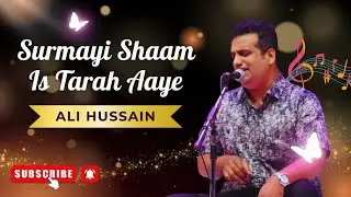 Surmayi Shaam/ Ali Hussain
