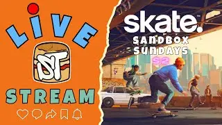 LIVE 🔴 Skate. 🛹 S2 SANDBOX SUNDAYS 🏜️