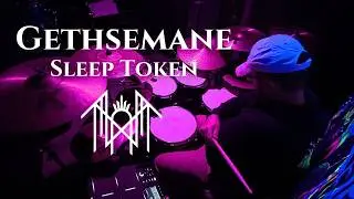 Sleep Token's Gethsemane Drum Cover and Transcription