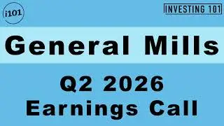 General Mills Q2 2026 Earnings Call