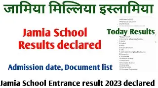 Jamia school 6th 9th 11th results 2023 out Jamia entrance test result declared 2023
