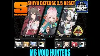 DAWN OF THE NEW VOID HUNTER! M6 VOID HUNTER TEAM SHOWCASE |  Shiyu Defense ZZZ 2.5