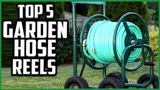 Top 5 Best Garden Hose Reels In 2021 Reviews