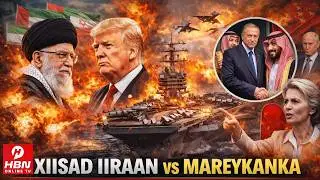 IIRAAN OO WACAD KU MARTAY INAY DAJIN DOONTO MARAAKIIBTA MAREYKANKA + TURKEY/SACUUDI + YURUUB/ RUSSIA