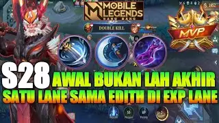 The Beginning Is Not the End Sun Exp Lane Vs Edith Build and Emblem Sun Exp Lane Latest Sun Exp Lane