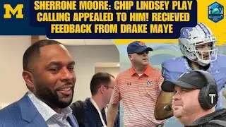 Sherrone Moore: Chip Lindsey play calling 'appealed' to him, received feedback from Drake Maye