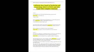 California State board of barbering and cosmetology REGULATIONS and rules Exam With Complete Solutio