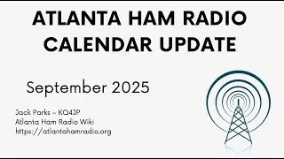 Atlanta Ham Radio September 2025 Events Rundown