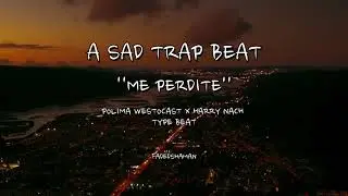 [FREE] A Sad Trap Beat💔​ - MePerdite🥀 | Polim&aacute; Westocast X Harry Nach Type Beat