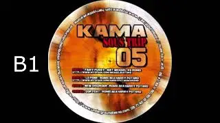 Kama Sous Trip 05 - Roms Feat  Mat Weasel Busters - 2009