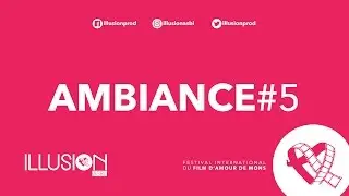 FIFA 2017 x Illusion ASBL - AMBIANCE#5