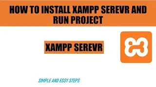 HOW TO INSTALL XAMPP SEREVR AND RUN PROJECT |Clever Learning