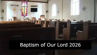 Baptism of Our Lord 2026 | ULC Livestream
