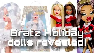 BRATZ NEWS! NEW Holidayz Frosty Nightz Cloe revealed + Very Merry Sasha and Cloe budget dolls!