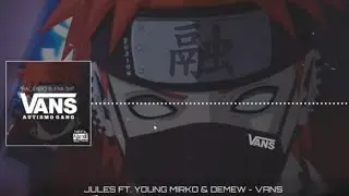 Young Mirko [feat. Demew & Jules - VANS