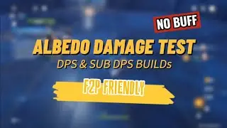 [ Genshin Impact ] C0 Albedo DPS & SUB DPS BUILD