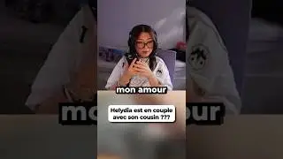 JE VOUS JURE QUE C'EST MON COUSIN !! #helydia #pourtoi #twitch