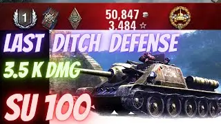 SU 100 || Tier 6 Soviet Tank Destroyer || 3.5 K Damage || World Of Tanks || Epic Comeback!