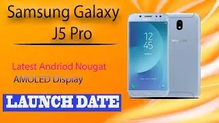 Samsung Galaxy J5 Pro - Review Look Specifictions !