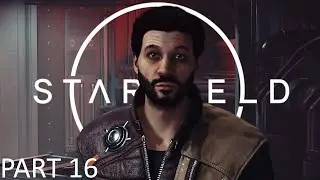 GATHERING RESOURCES AND DOING SIDE MISSIONS!!! | Starfield Playthrough - Part 16