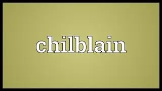 Chilblain Meaning