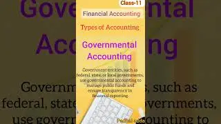 #class11accountancy #accountancy #padhaiadda #typesofaccounting #governmentalaccounting