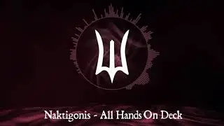 Naktigonis - All Hands On Deck! (Deepwoken OST - C-Side Album)