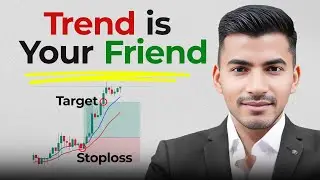 Trend is Your Friend in Trading | Simple Strategy for Beginners 2025