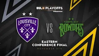#1 Louisville City FC v #3 Tampa Bay Rowdies: November 5, 2022