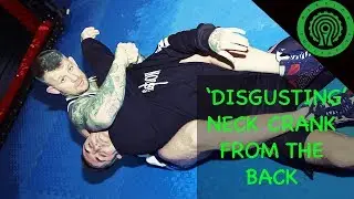 Catch Wrestling Neck Crank from the Back Tutorial