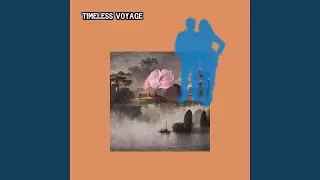 Timeless Voyage