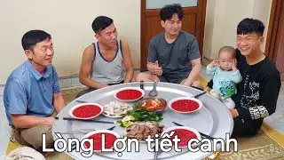 Tiết Canh Đông Hơn Thạch.Ăn Sáng Lòng Lợn Tiết Canh | Biển Nguyễn ngọc 