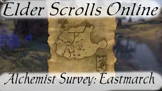 Alchemist Survey: Eastmarch [Elder Scrolls Online]