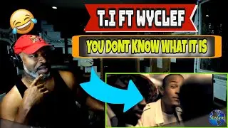 T I - You Know What It Is feat  Wyclef (Official Video) - Producer Reaction