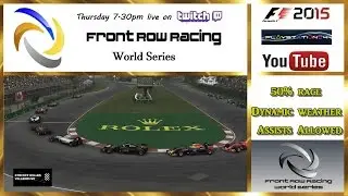 F1 2015 | Front Row Racing WORLD SERIES | Canada Round 7