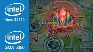 League Of Legends Gameplay Intel Atom Z2760 + Intel GMA 3650 (Windows Tablet)