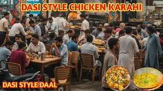 Lyari Dasi restaurant Chicken Karahi | Dasi Style Daal | Leemarket | Karachi 