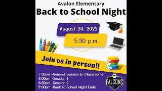 Avalon Back to School Night 2022