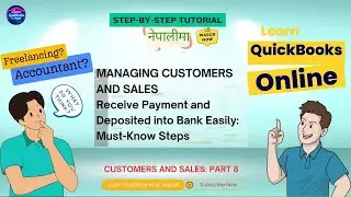 Receive Payment and Deposited into Bank Easily: Must-Know Steps | Learn QuickBooks In Nepali |