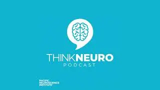 Trailer: About Think Neuro Podcast