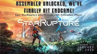 We finally unlock the Assembler, the final crafting building.  A whole new set of things to fraft.!!