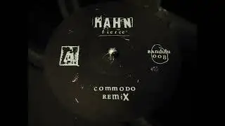 Kahn - Fierce (Commodo Remix) (2017)