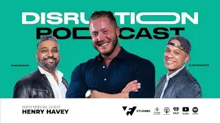 Disruption Podcast with Special Guest: Henry Havey #Ajinimoto #SportsNutrition